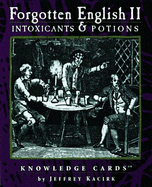 Forgotten English II Knowledge Cards: Intoxicants & Potions