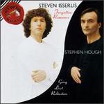 Forgotten Romance - Stephen Hough (piano); Steven Isserlis (cello)