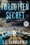 Forgotten Secret (Large Print): A Psychological Suspense Thriller