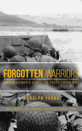 Forgotten Warriors: The Amphibious March Across the Pacific During World War II