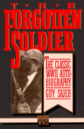 Forgotton Soldier - Sajer, Guy