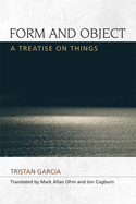 Form and Object: A Treatise on Things