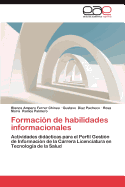 Formacin de habilidades informacionales