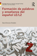 Formacin de palabras y enseanza del espaol LE/L2