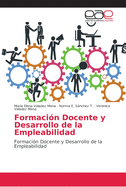 Formacin Docente y Desarrollo de la Empleabilidad