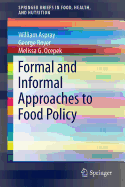 Formal and Informal Approaches to Food Policy