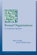 Formal Organizations: A Comparative Approach