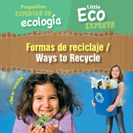 Formas de Reciclaje (Ways to Recycle)