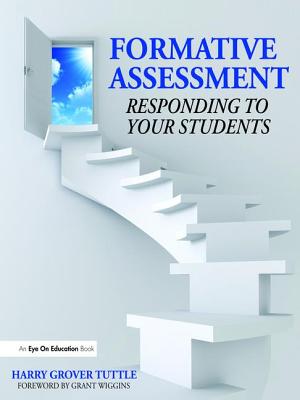 Formative Assessment: Responding to Your Students - Tuttle, Harry Grover