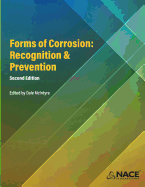 Forms of Corrosion: Recognition and Prevention, Second Edition