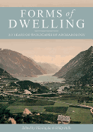Forms of Dwelling: 20 Years of Taskscapes in Archaeology