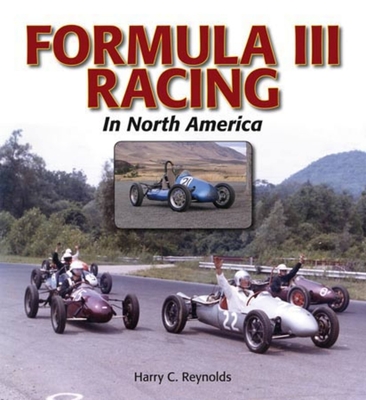 Formula III Racing in North America - Reynolds, Harry