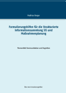 Formulierungshilfen fr die Strukturierte Informationssammlung SIS und Manahmenplanung: Themenfeld Kommunikation und Kognition