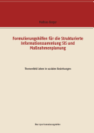 Formulierungshilfen fr die Strukturierte Informationssammlung SIS und Manahmenplanung: Themenfeld Leben in sozialen Beziehungen