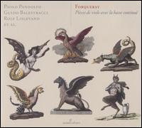 Forqueray: Pices de viole avec la basse continu - Eduardo Egez (theorbo); Eduardo Egez (baroque guitar); Guido Balestracci (viola da gamba); Guido Morini (harpsichord);...