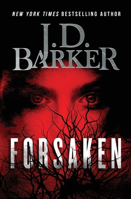 Forsaken: Book One of the Shadow Cove Saga - Barker, J D