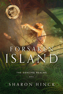 Forsaken Island: Volume 2