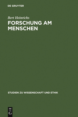 Forschung Am Menschen - Heinrichs, Bert