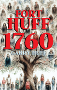 Fort Huff 1760