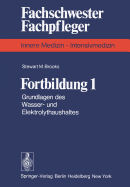 Fortbildung 1: Grundlagen Des Wasser- Und Elektrolythaushaltes