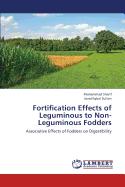 Fortification Effects of Leguminous to Non-Leguminous Fodders