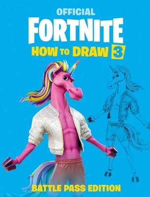 FORTNITE Official: How to Draw Volume 3 - Epic Games