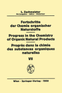Fortschritte Der Chemie Organischer Naturstoffe/Progress in the Chemistry of Organic Natural Products/Progrs Dans La Chimie Des Substances Organiques Naturelles