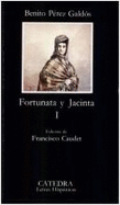 Fortunata y Jacinta I - Perez Galdos, Benito
