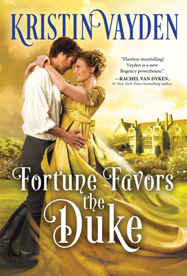 Fortune Favors the Duke - Vayden, Kristin