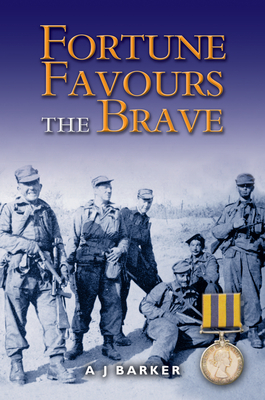 Fortune Favours the Brave: The Battles of the Hook Korea,1952-1953 - Barker, A J