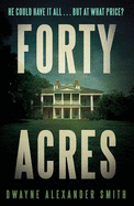 Forty Acres