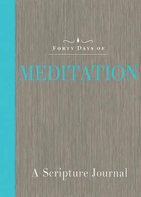 Forty Days of Meditation: A Scripture Journal - Common English Bible