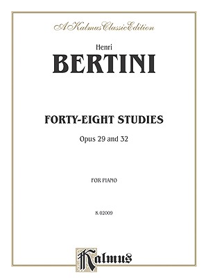 Forty-Eight Studies, Op. 29 & 32 - Bertini, Henri (Composer)