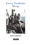 Forty Fathoms Deep: Pearl Divers & Sea Rovers in Australian Seas