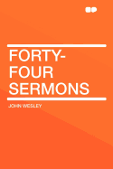 Forty-Four Sermons