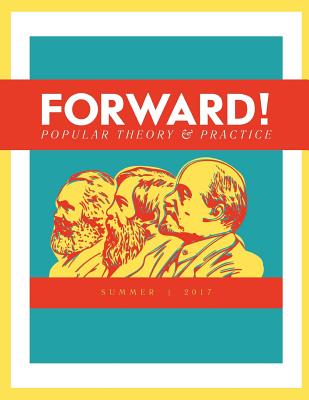 Forward!: Popular Theory & Practice - Pointon, Jacob F (Editor), and Media, Pravda