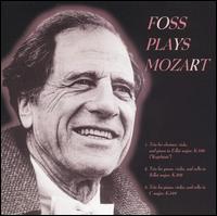 Foss Plays Mozart - Chin Kim (violin); Irene Breslaw (viola); Lukas Foss (piano); Qiang Tu (cello); Stanley Drucker (clarinet)