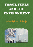 Fossil Fuels and the Environment