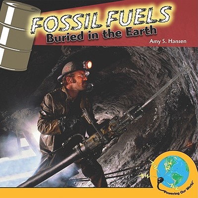 Fossil Fuels - Hansen, Amy S