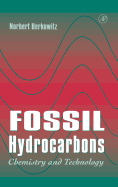 Fossil Hydrocarbons: Chemistry and Technology