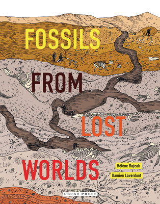 Fossils from Lost Worlds - 