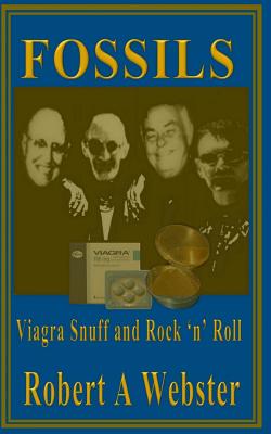 Fossils - Webster, Robert A, and Austwick, Kathryn (Editor)