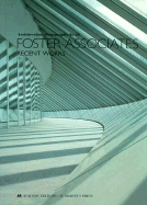 Foster Associates: Recent Works: Recent Works Architectural Monographs No.20