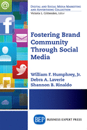 Fostering Brand Community Through Social Media