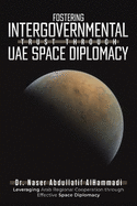 Fostering Intergovernmental Trust through UAE Space Diplomacy