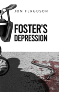 Foster's depression