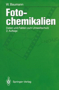 Fotochemikalien: Daten Und Fakten Zum Umweltschutz