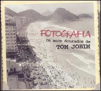 Fotografia: Os Aos Dourados de Tom Jobim - Antonio Carlos Jobim