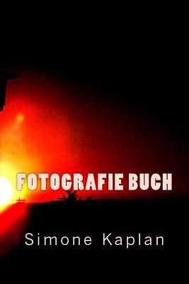 Fotografie Buch - Kaplan, Simone (Photographer)