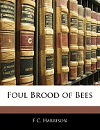 Foul Brood of Bees